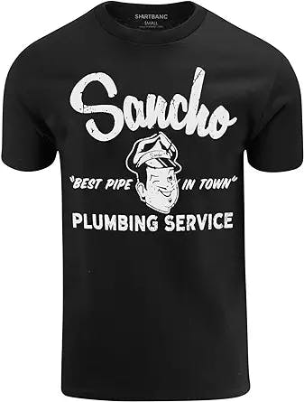 Sancho Plumbing Service Mens Graphic Shirt, Best Pipe in Town Tshirt, S-3XL