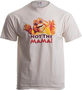 "Get Ready to Roar: NOT The Mama! Unisex T-Shirt is Here to Take You on a N