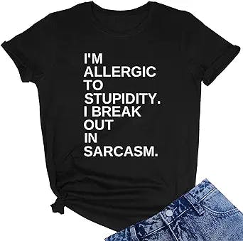 YITAN Women Graphic I'm Allergic to Stupidity Funny T Shirts Girl Cute Tops