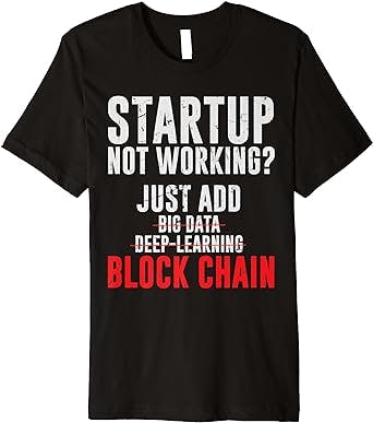 Funny Startup Add Block Chain Crypto Business Owners Premium T-Shirt