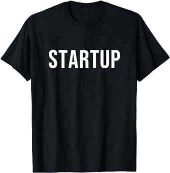 "Rock Your Startup Style with Startup T-Shirt!" 