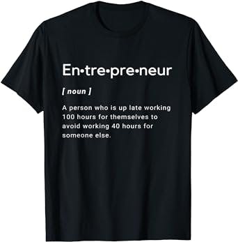 Entrepreneur Boss Lady Boss Man Hustle CEO Startup T-Shirt