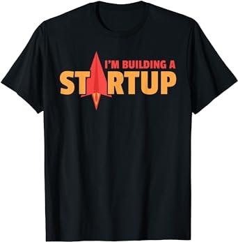 Cool Building A Startup Founder Founding Business Owners T-Shirt