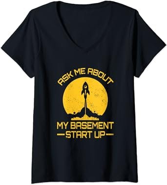 Womens Entrepreneur Basement Startup Business Leaders Hustle Humor V-Neck T-Shirt