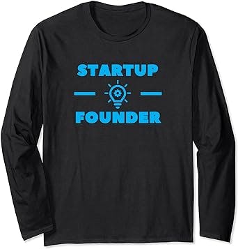 Startup Founder Serial Entrepreneur CEO Founder Boss Long Sleeve T-Shirt
