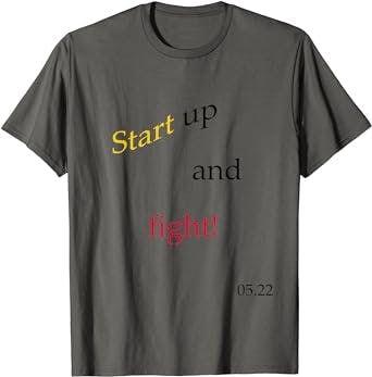 Blast Off with the Start Up and Fight! - NPK T-Shirt 