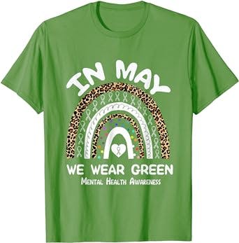 In may we wear green Mental Health Awareness Matters 2023 T-Shirt